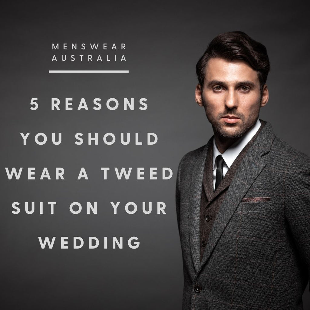 5 Reasons you should wear a Tweed Suit on your wedding